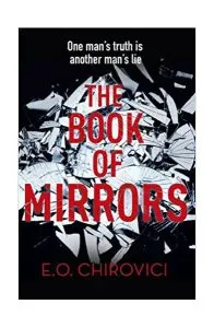 The Book of Mirrors de Eugen Ovidiu Chirovici