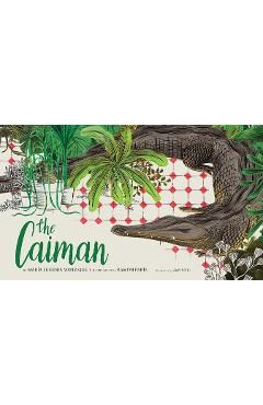 The Caiman