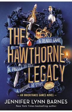 The Hawthorne Legacy. The Inheritance Games #2