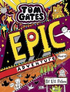 Tom Gates 13: Epic Adventure (kind of) de Liz Pichon