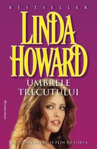 Umbrele trecutului de Linda Howard