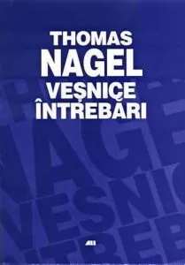 Vesnice intrebari de Thomas Nagel