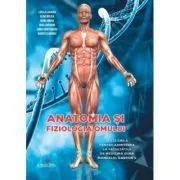 Anatomia si fiziologia omului. Teste grila pentru admiterea la facultatile de medicina dupa manualul Barron's