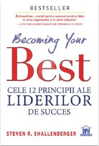 Becoming your Best de Steven R. Shallenberger