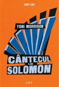 Cantecul lui Solomon de Toni Morrison