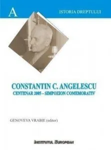 Constantin C.Angelescu - Centenar 2005 - Simpozion comemorativ de Vrabie Genoveva