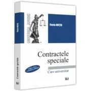 Contractele speciale. Editia a IX-a, revazuta si adaugita de Florin Motiu