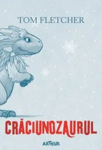 Craciunozaurul de Tom Fletcher
