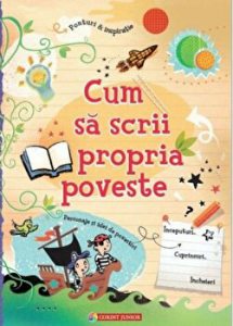 Cum sa scrii propria poveste. Personaje si idei de povestiri