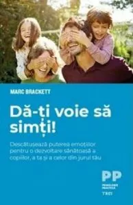 Da-ti voie sa simti! de Mark Brackett