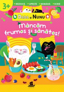Dada si Nunu. Mancam frumos si sanatos