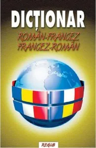 Dictionar francez-roman, roman-francez de Ionel V. Anton