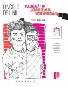 Dincolo de linii. Coloreaza 119 lucrari de arta contemporana de Souris Hong