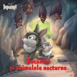 Disney Iepurași. Bocănilă și animalele nocturne de Disney
