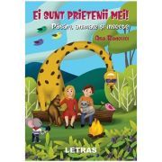 Ei sunt prietenii mei! Pasari, animale si insecte