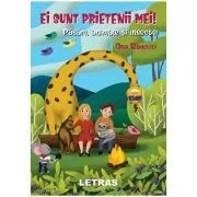 Ei sunt prietenii mei! Pasari, animale si insecte de Ana Radovici
