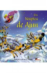 Era Noaptea de Ajun de John Joven