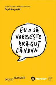 Eu o sa vorbeste dragut candva