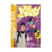 Full Blast! Teachers Book, level 3
