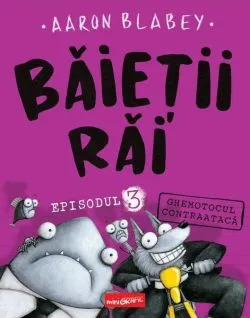 Ghemotocul contraatacă (Vol. 3) de Aaron Blabey