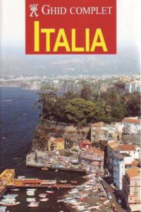Ghid complet Italia