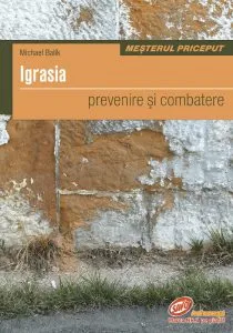 Igrasia. Prevenire si combatere