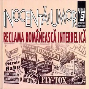 Inocenta si umor - reclama romaneasca interbelica
