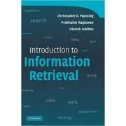 Introduction to Information Retrieval de Christopher D. Manning