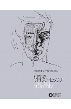 ioana grigorescu. the path of sincerity