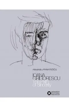 ioana grigorescu. the path of sincerity