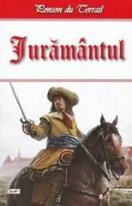 Juramantul de Ponson du Terrail