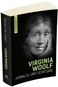 Jurnalul unei scriitoare de Virginia Woolf