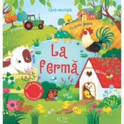 La ferma. Carte muzicala (Usborne) de Usborne Books