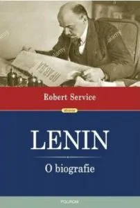 Lenin. O biografie de Robert Service