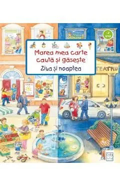 Marea mea carte Cauta si gaseste. Ziua si noaptea de Susanne Gernhauser