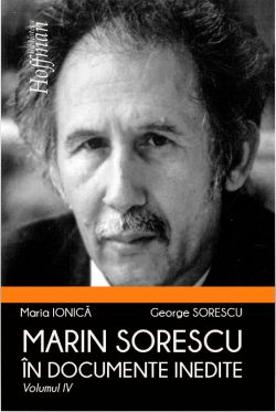 Marin Sorescu in documente inedite. Volumul IV