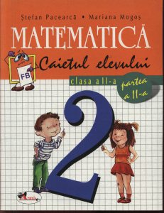 Matematica. Caietul elevului pentru clasa a II-a. Partea a II-a