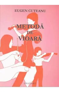 Metoda de vioara de Eugen Cuteanu