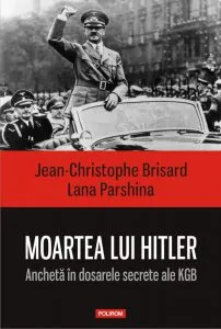 Moartea lui Hitler de Jean-Christophe Brisard