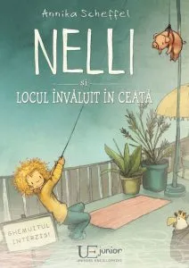 Nelli si locul invaluit in ceata de Annika Scheffel