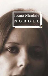 Nordul de Ioana Nicolaie