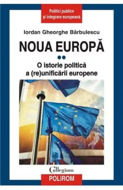 Noua Europa Vol. 2 de Iordan Gheorghe Barbulescu