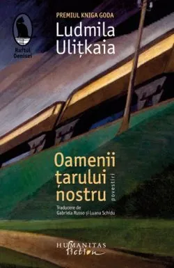Oamenii tarului nostru de Ludmila Ulitkaia