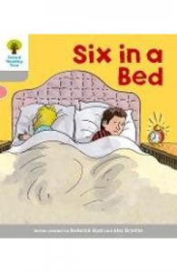 Oxford Reading Tree: Level 1: First Words: Six in Bed