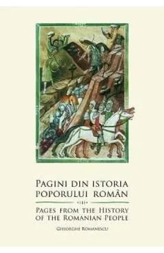 Pagini din istoria poporului roman de Gheorghe Romanescu