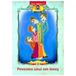 Povestea Unui Om Lenes. Carte De Colorat