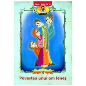 Povestea Unui Om Lenes. Carte De Colorat