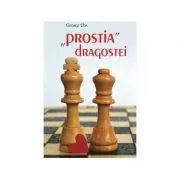Prostia dragostei de George Uba