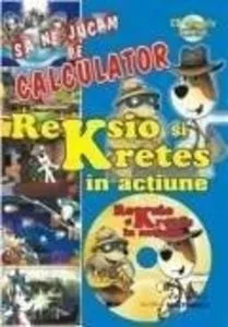 Reksio si Kretes in actiune (cu CD)