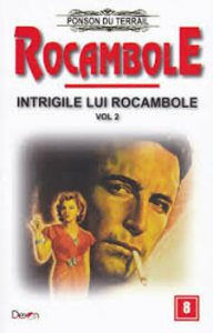 Rocambole 8 - Intrigile lui Rocambole 2